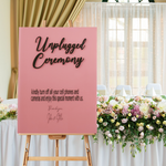 UNPLUGGED CEREMONY SIGN